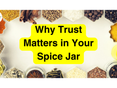Why Trust Matters in Your Spice Jar