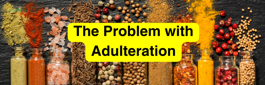 The Problem with Adulteration