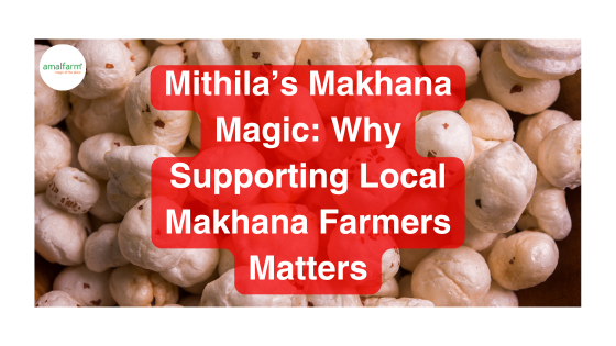 Amalfarm Mithila Makhana